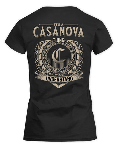 CASANOVA HH88-K2–Personalized Name Quote Apparel “It’s a/an NAME Thing You Wouldn’t Understand”