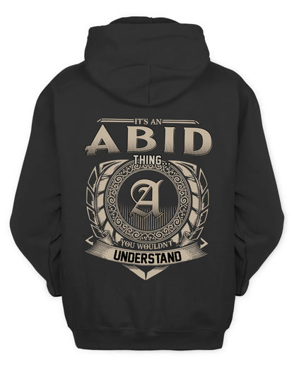 ABID HH88-K2–Personalized Name Quote Apparel “It’s a/an NAME Thing You Wouldn’t Understand”