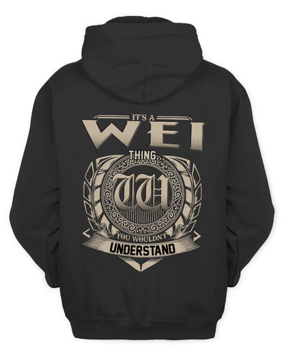 WEI HH88-K2–Personalized Name Quote Apparel “It’s a/an NAME Thing You Wouldn’t Understand”