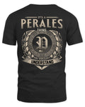 PERALES HH88-K2–Personalized Name Quote Apparel “It’s a/an NAME Thing You Wouldn’t Understand”