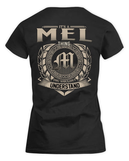 MEL HH88-K2–Personalized Name Quote Apparel “It’s a/an NAME Thing You Wouldn’t Understand”