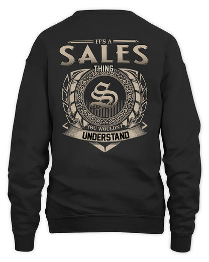 SALES HH88-K2–Personalized Name Quote Apparel “It’s a/an NAME Thing You Wouldn’t Understand”