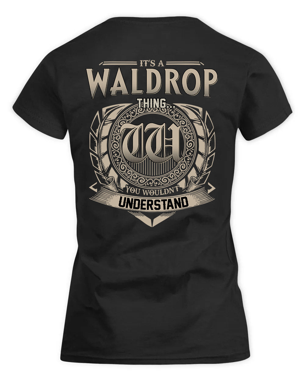 WALI HH88-K2–Personalized Name Quote Apparel “It’s a/an NAME Thing You Wouldn’t Understand”