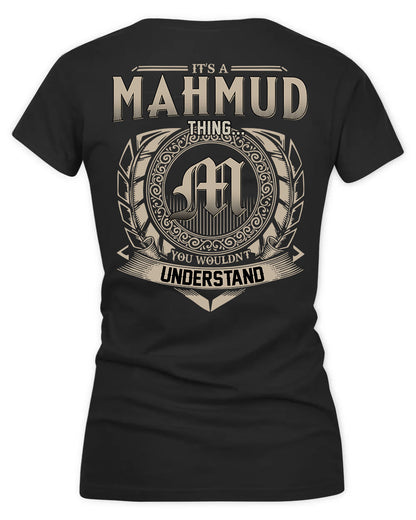 MAHONEY HH88-K2–Personalized Name Quote Apparel “It’s a/an NAME Thing You Wouldn’t Understand”