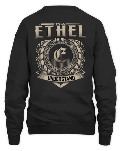ETHEL HH88-K2–Personalized Name Quote Apparel “It’s a/an NAME Thing You Wouldn’t Understand”