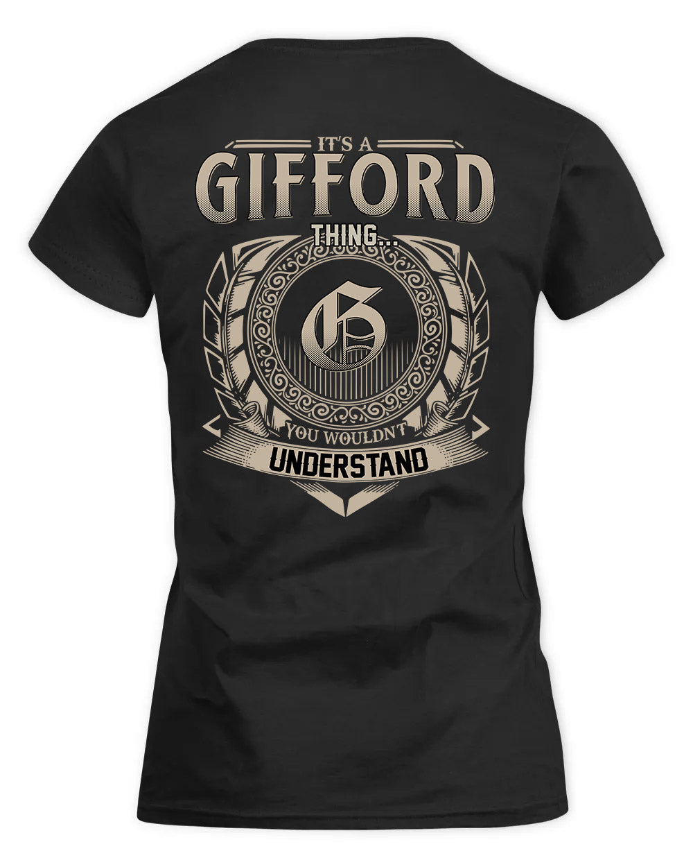 GIFFORD HH88-K2–Personalized Name Quote Apparel “It’s a/an NAME Thing You Wouldn’t Understand”