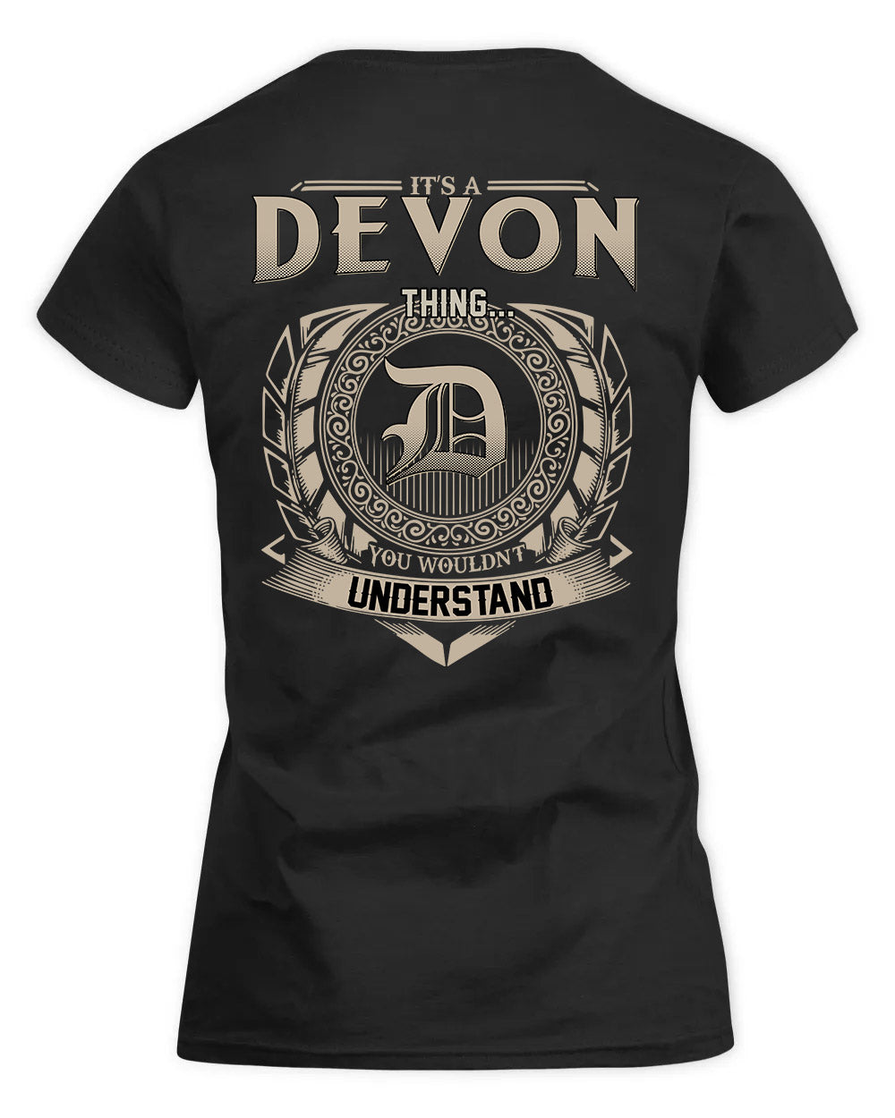 DEVON HH88-K2–Personalized Name Quote Apparel “It’s a/an NAME Thing You Wouldn’t Understand”