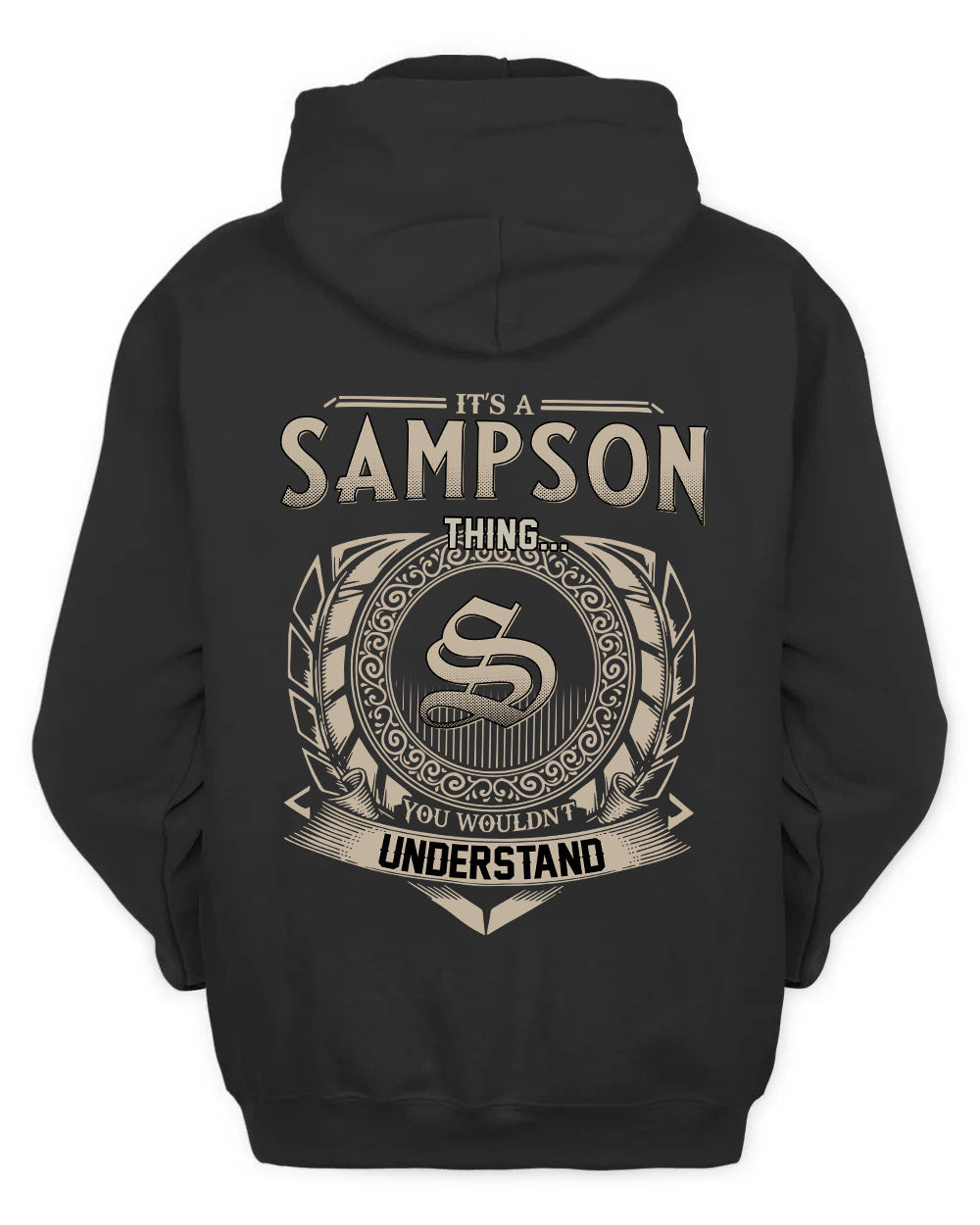 SAMPSON HH88-K2–Personalized Name Quote Apparel “It’s a/an NAME Thing You Wouldn’t Understand”