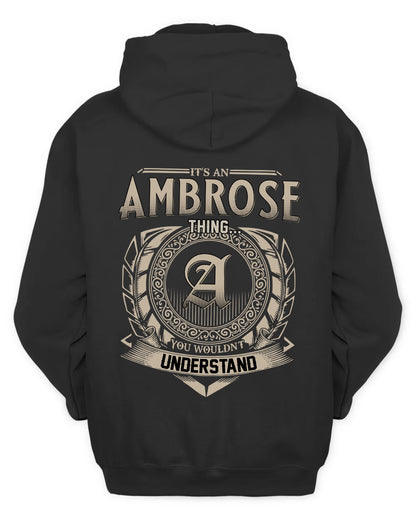 AMBROSE HH88-K2–Personalized Name Quote Apparel “It’s a/an NAME Thing You Wouldn’t Understand”