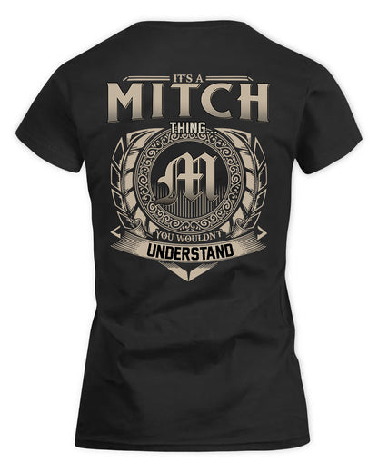 MITCHEL HH88-K2–Personalized Name Quote Apparel “It’s a/an NAME Thing You Wouldn’t Understand”