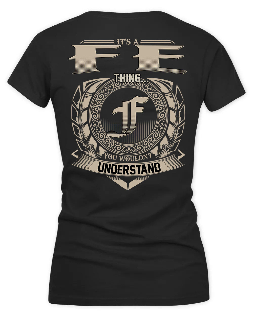 FEARON HH88-K2–Personalized Name Quote Apparel “It’s a/an NAME Thing You Wouldn’t Understand”