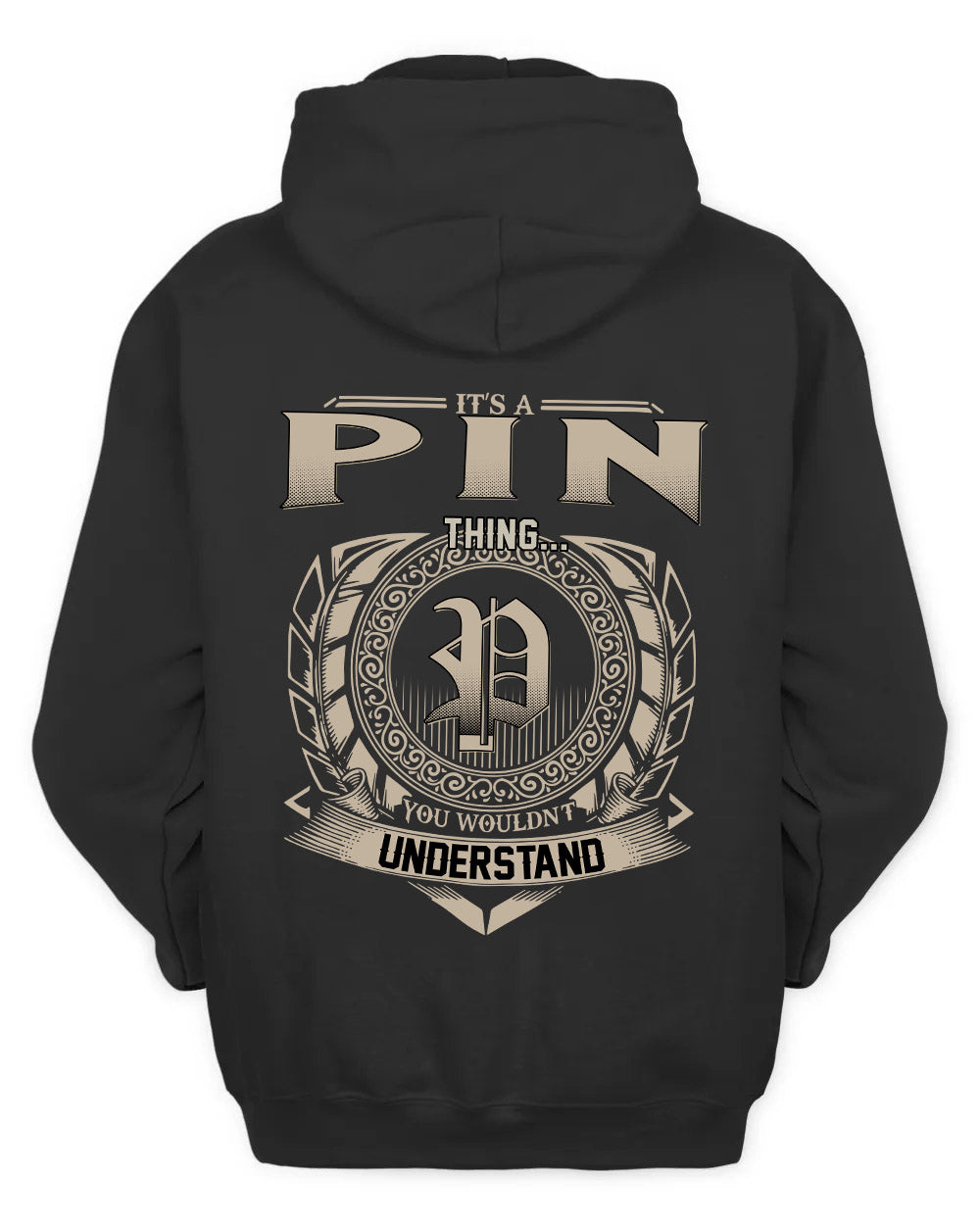 PIN HH88-K2–Personalized Name Quote Apparel “It’s a/an NAME Thing You Wouldn’t Understand”
