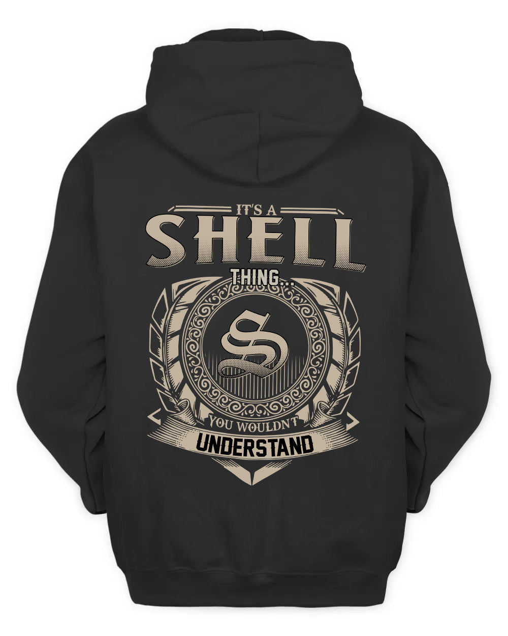 SHELL HH88-K2–Personalized Name Quote Apparel “It’s a/an NAME Thing You Wouldn’t Understand”