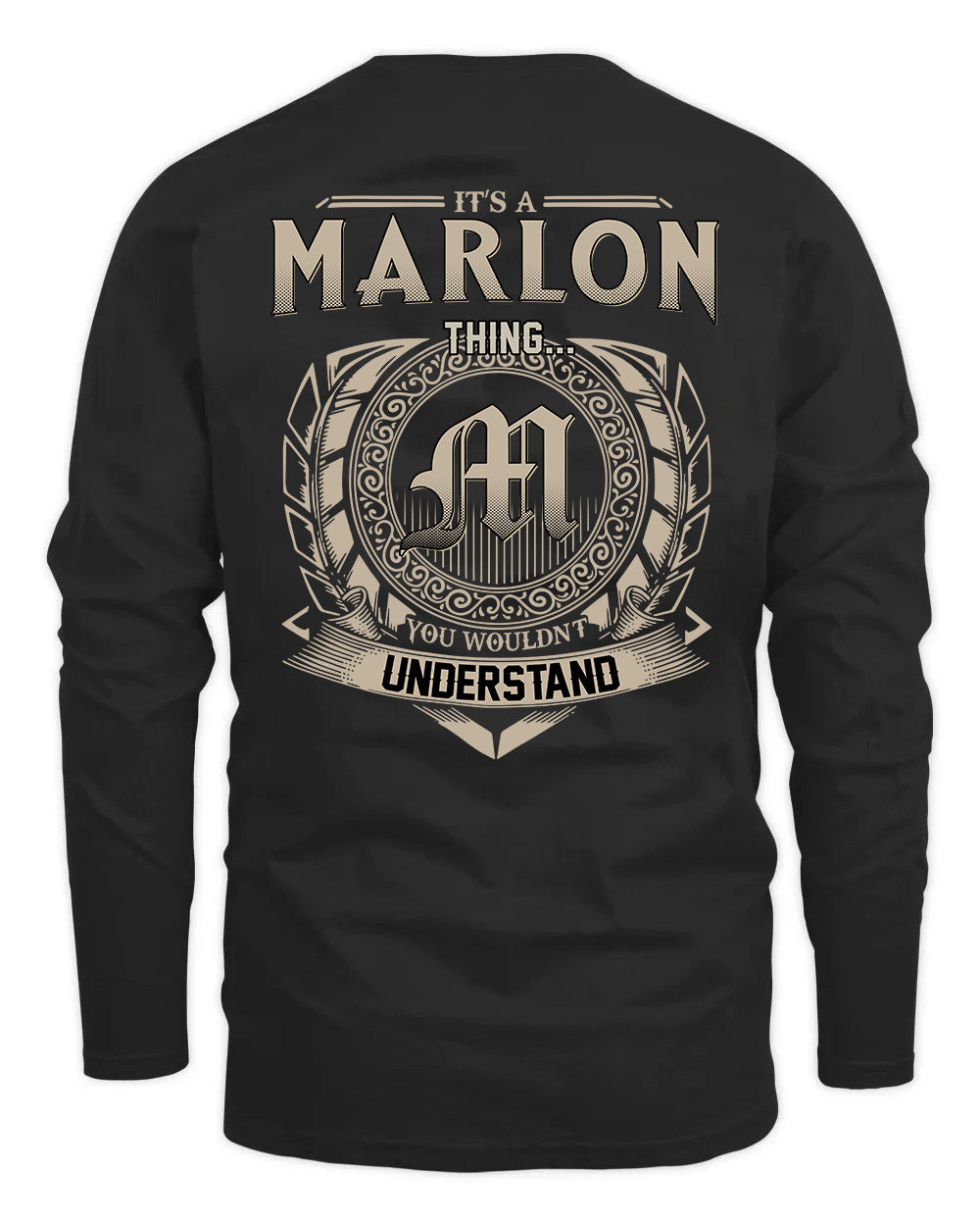 MARLON HH88-K2–Personalized Name Quote Apparel “It’s a/an NAME Thing You Wouldn’t Understand”