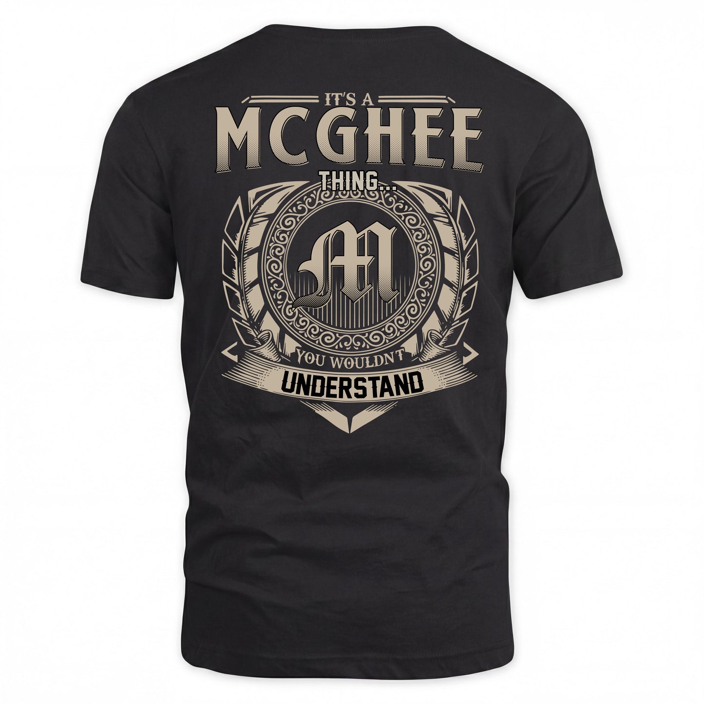MCGHEE HH88-K2–Personalized Name Quote Apparel “It’s a/an NAME Thing You Wouldn’t Understand”