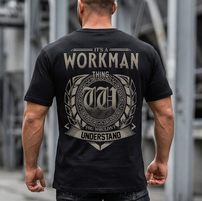 WORKMAN HH88-K2–Personalized Name Quote Apparel “It’s a/an NAME Thing You Wouldn’t Understand”