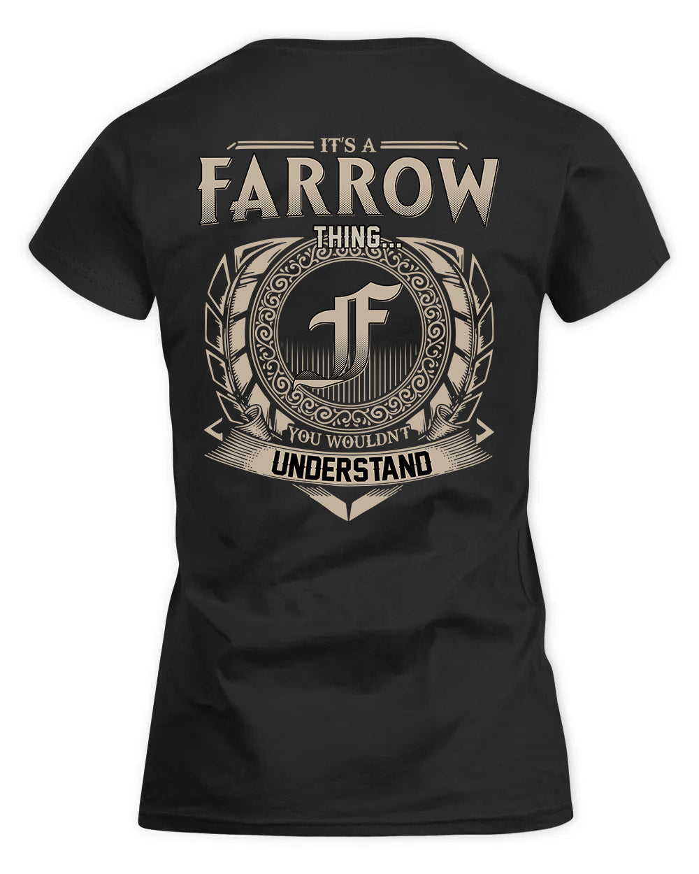 FARROW HH88-K2–Personalized Name Quote Apparel “It’s a/an NAME Thing You Wouldn’t Understand”
