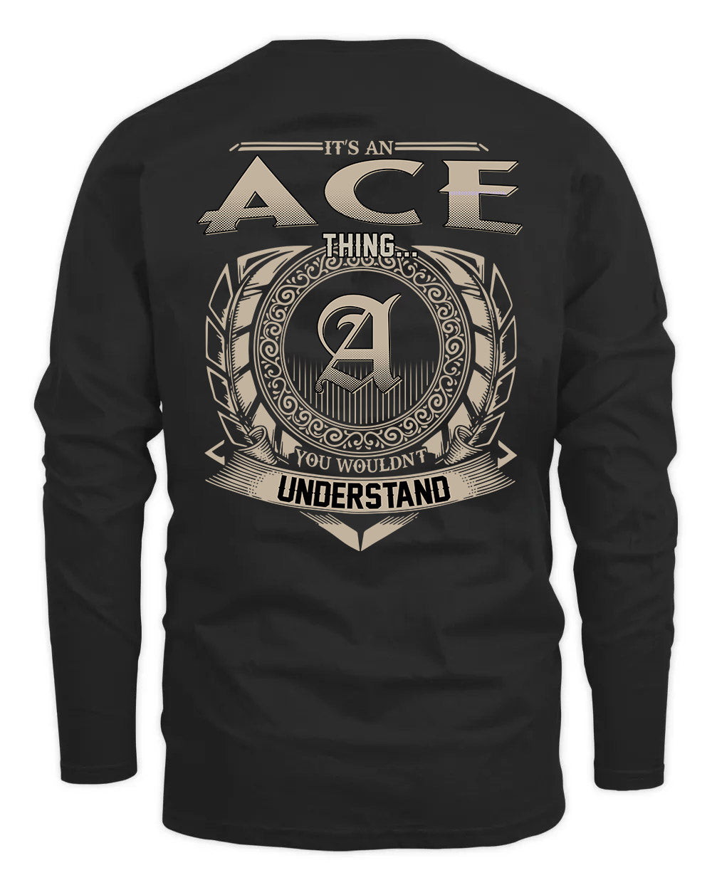 ACE HH88-K2–Personalized Name Quote Apparel “It’s a/an NAME Thing You Wouldn’t Understand”