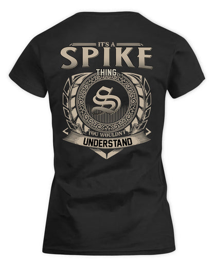 SPINKS HH88-K2–Personalized Name Quote Apparel “It’s a/an NAME Thing You Wouldn’t Understand”