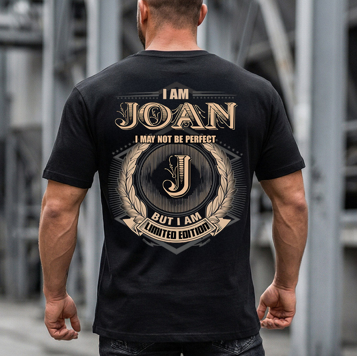 JOAN 2K-101–Personalized Name Quote Apparel “I Am NAME May Not Be Perfect But I Am Limited Edition”