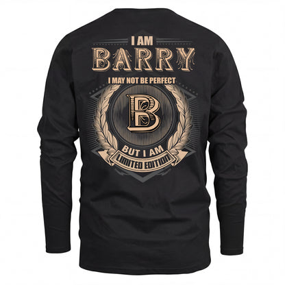 BARRY 2K-101–Personalized Name Quote Apparel “I Am NAME May Not Be Perfect But I Am Limited Edition”