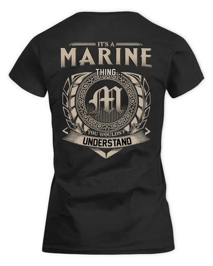 MARINE HH88-K2–Personalized Name Quote Apparel “It’s a/an NAME Thing You Wouldn’t Understand”