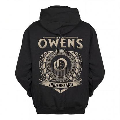 OWENS HH88-K2–Personalized Name Quote Apparel “It’s an NAME Thing You Wouldn’t Understand”