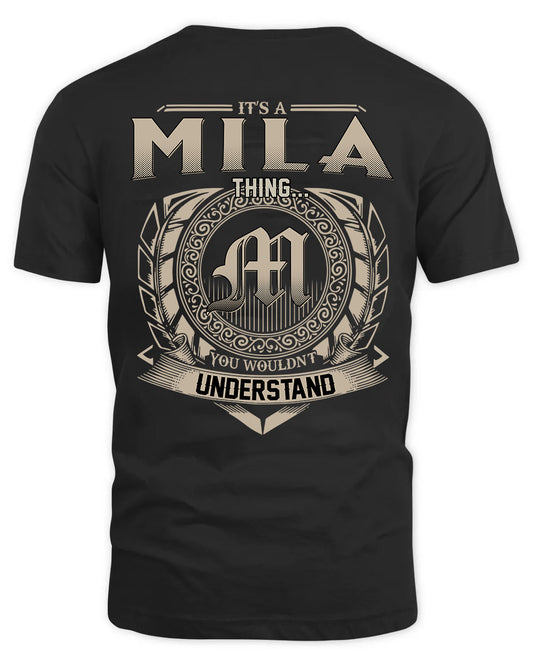 MILA HH88-K2–Personalized Name Quote Apparel “It’s a/an NAME Thing You Wouldn’t Understand”