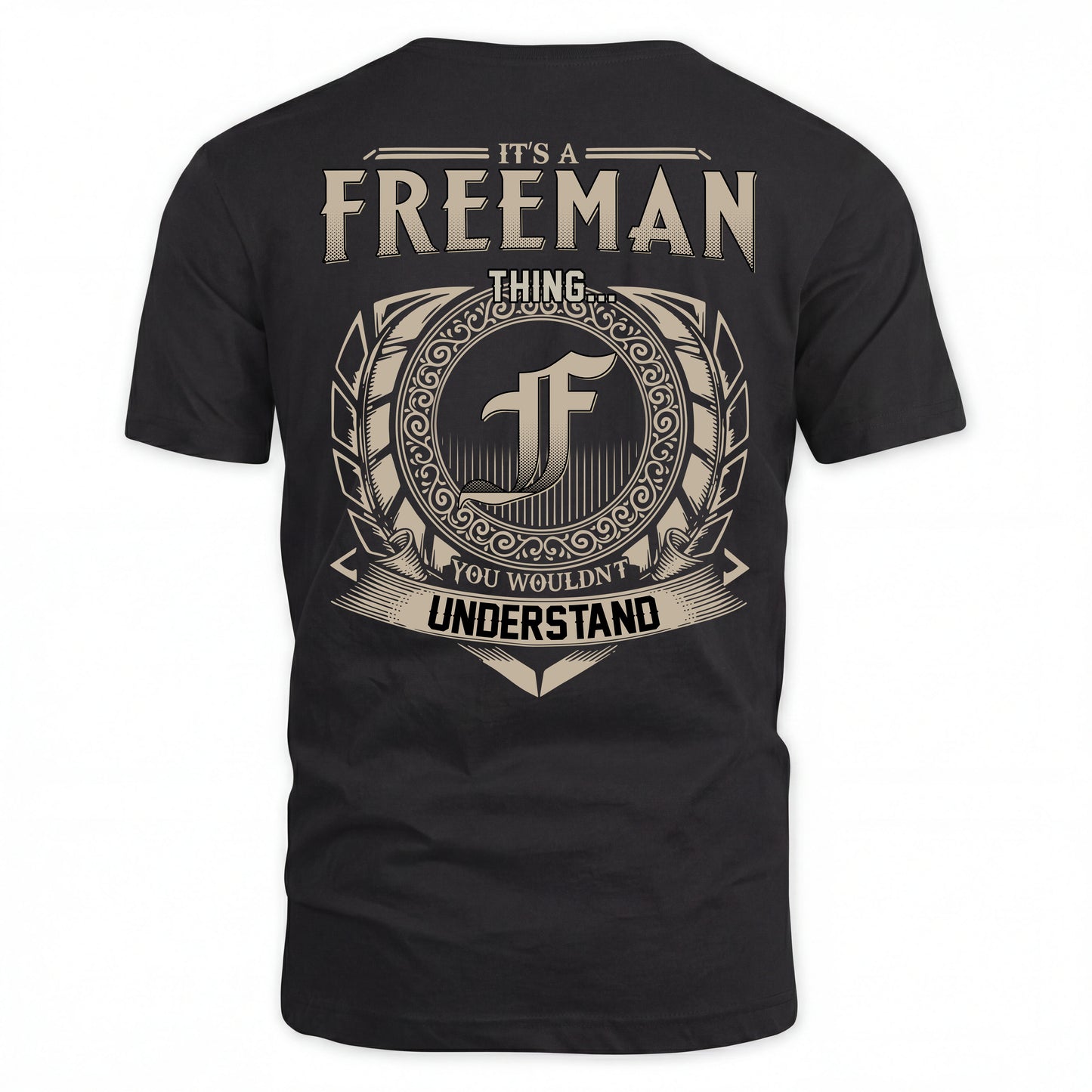 FREEMAN HH88-K2–Personalized Name Quote Apparel “It’s an NAME Thing You Wouldn’t Understand”