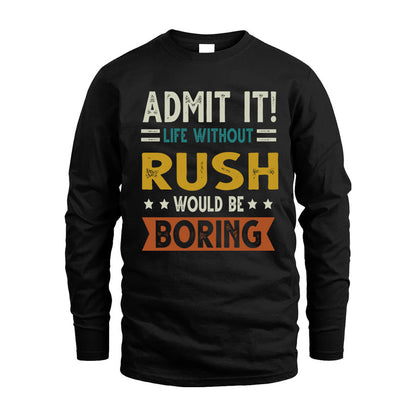 GOETZ HH88-K2–Personalized Funny Quote Apparel “Life Without NAME Would Be Boring”