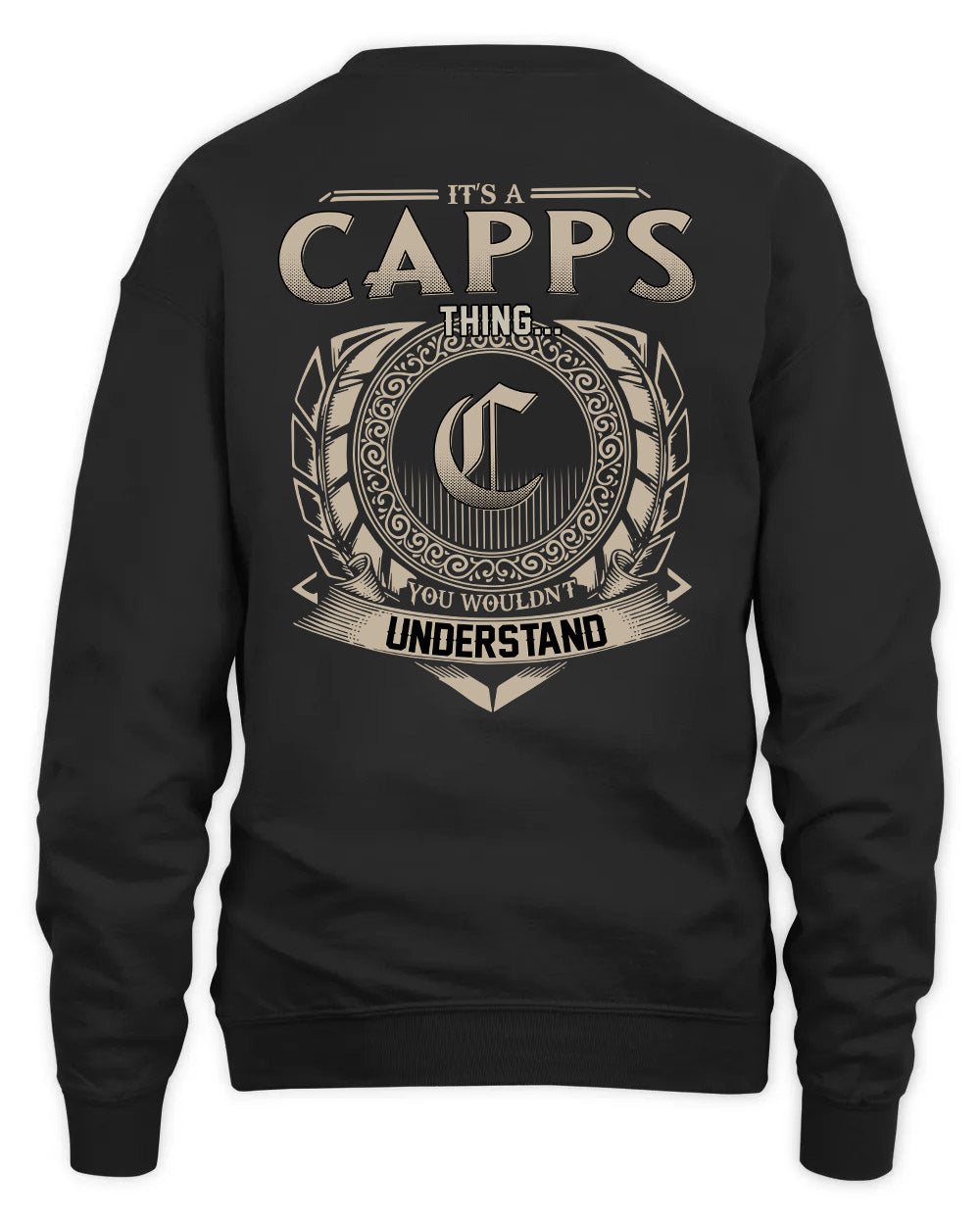 CAPPS HH88-K2–Personalized Name Quote Apparel “It’s a/an NAME Thing You Wouldn’t Understand”
