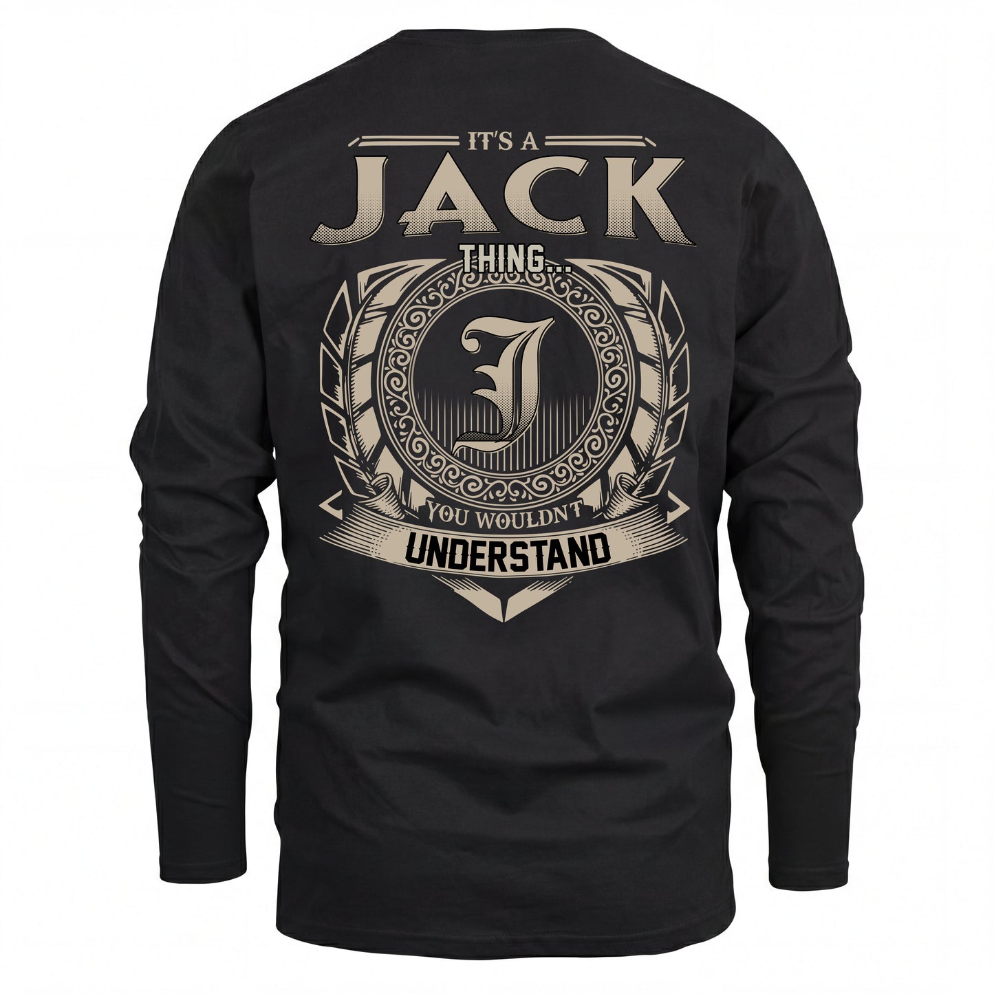 JACK HH88-K2–Personalized Name Quote Apparel “It’s an NAME Thing You Wouldn’t Understand”