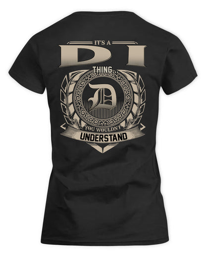 DI HH88-K2–Personalized Name Quote Apparel “It’s a/an NAME Thing You Wouldn’t Understand”