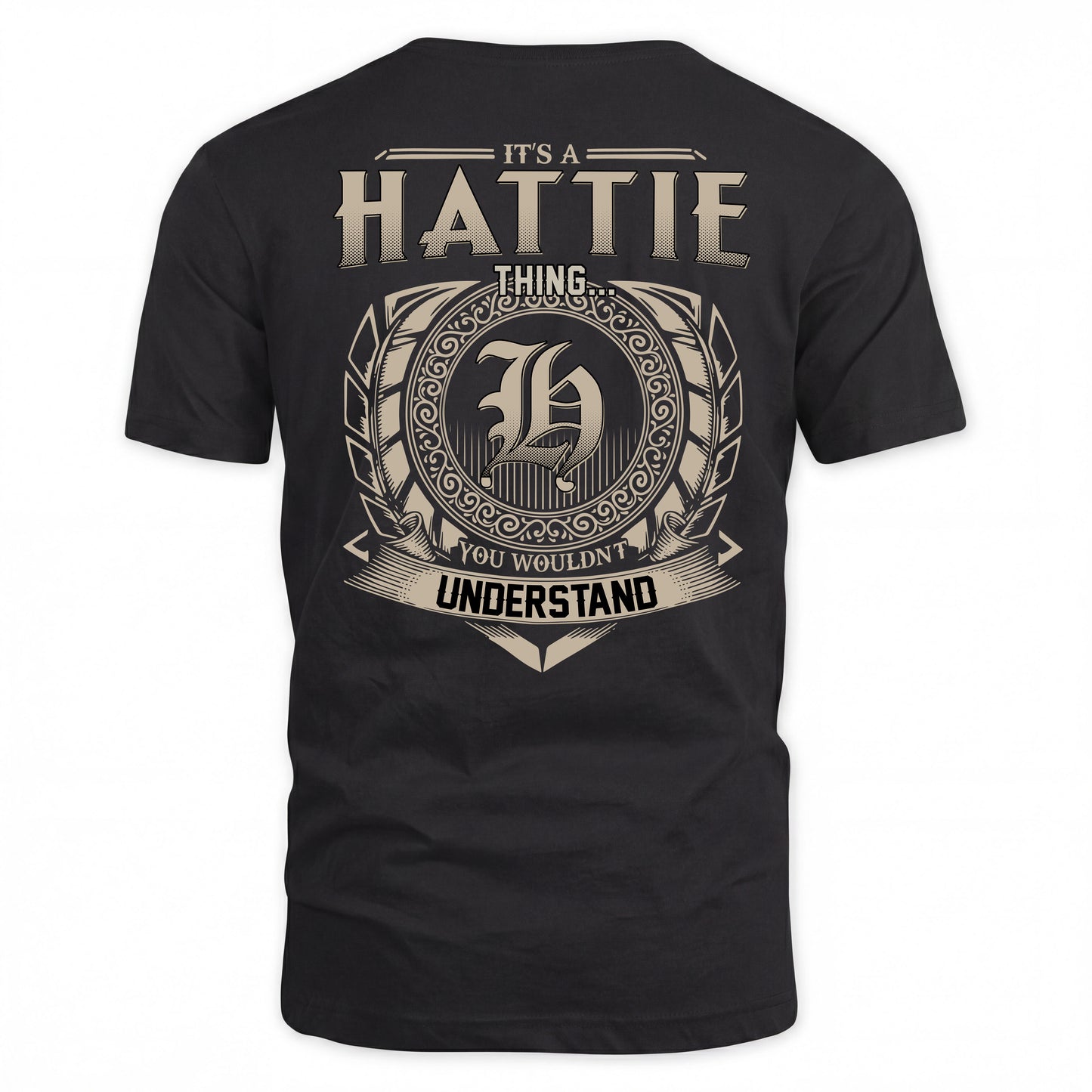 HATTIE HH88-K2–Personalized Name Quote Apparel “It’s a/an NAME Thing You Wouldn’t Understand”