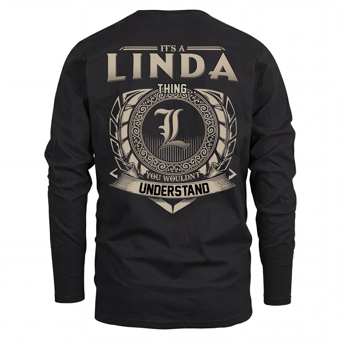LINDA HH88-K2–Personalized Name Quote Apparel “It’s an NAME Thing You Wouldn’t Understand”
