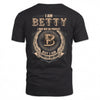 BETTY 2K-101–Personalized Name Quote Apparel “I Am NAME May Not Be Perfect But I Am Limited Edition”