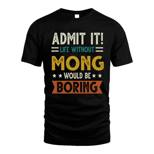 ENRIGHT HH88-K2–Personalized Funny Quote Apparel “Life Without NAME Would Be Boring”