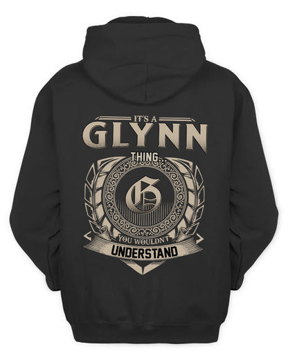 GLYNN HH88-K2–Personalized Name Quote Apparel “It’s a/an NAME Thing You Wouldn’t Understand”