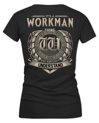 WORKMAN HH88-K2–Personalized Name Quote Apparel “It’s a/an NAME Thing You Wouldn’t Understand”