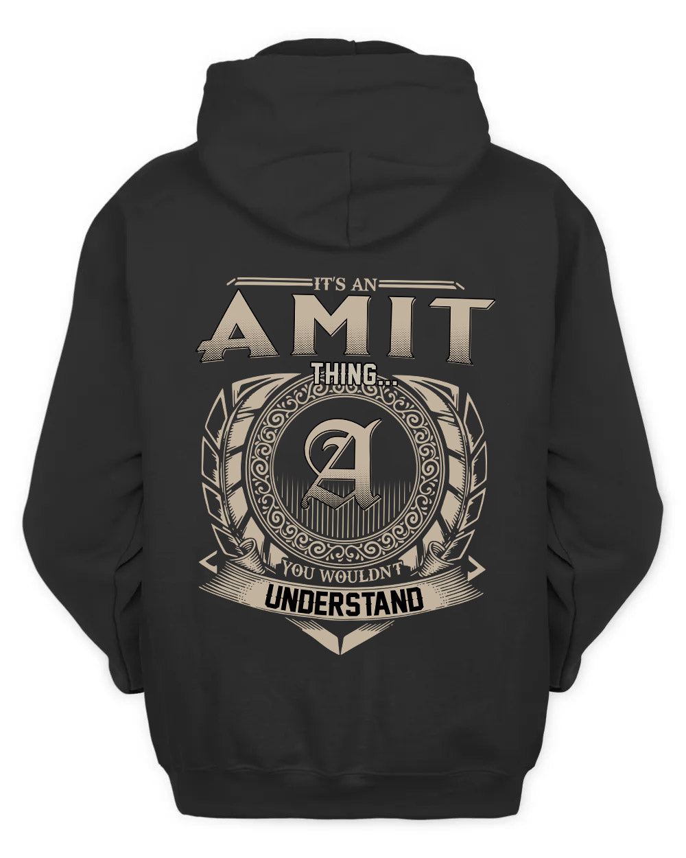 AMIT HH88-K2–Personalized Name Quote Apparel “It’s a/an NAME Thing You Wouldn’t Understand”
