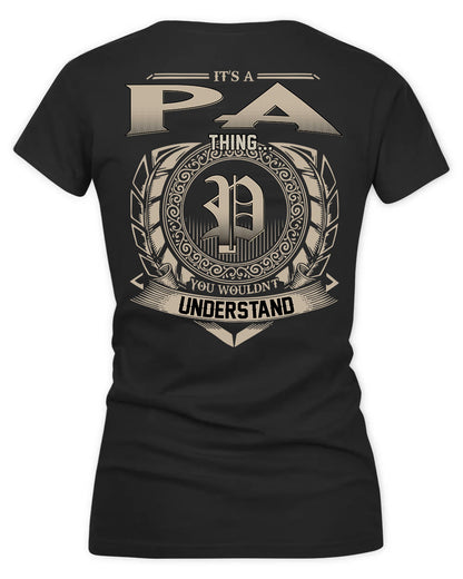 PA HH88-K2–Personalized Name Quote Apparel “It’s a/an NAME Thing You Wouldn’t Understand”