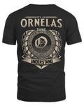 ORNELAS HH88-K2–Personalized Name Quote Apparel “It’s a/an NAME Thing You Wouldn’t Understand”