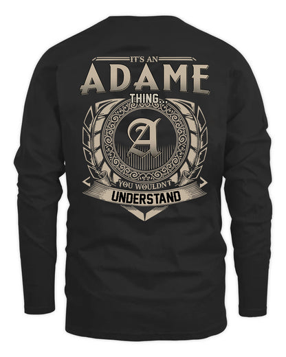 ADAME HH88-K2–Personalized Name Quote Apparel “It’s a/an NAME Thing You Wouldn’t Understand”
