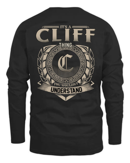 CLIFF HH88-K2–Personalized Name Quote Apparel “It’s a/an NAME Thing You Wouldn’t Understand”