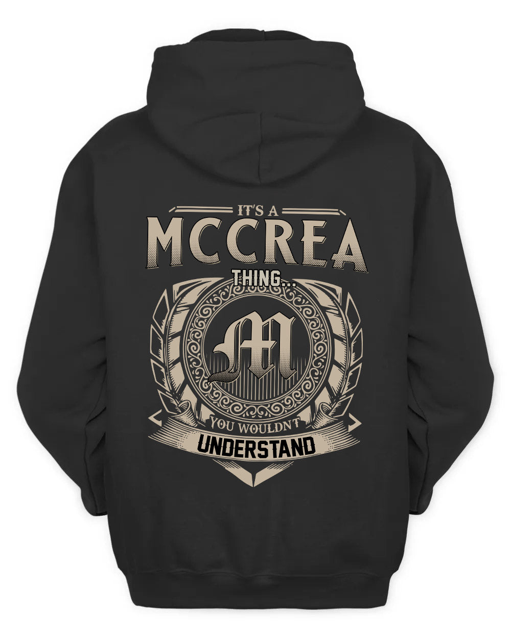 MCCREA HH88-K2–Personalized Name Quote Apparel “It’s a/an NAME Thing You Wouldn’t Understand”
