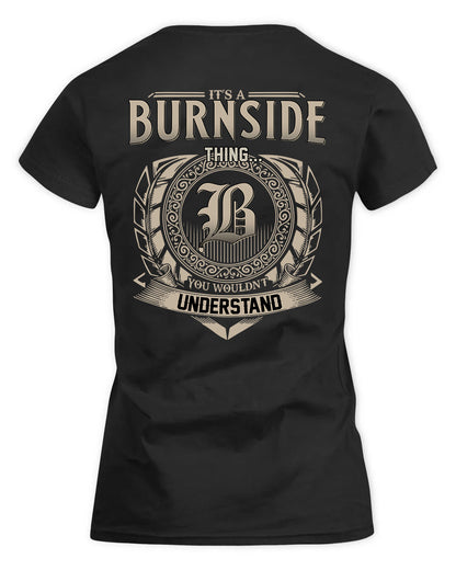 BURNSIDE HH88-K2–Personalized Name Quote Apparel “It’s a/an NAME Thing You Wouldn’t Understand”