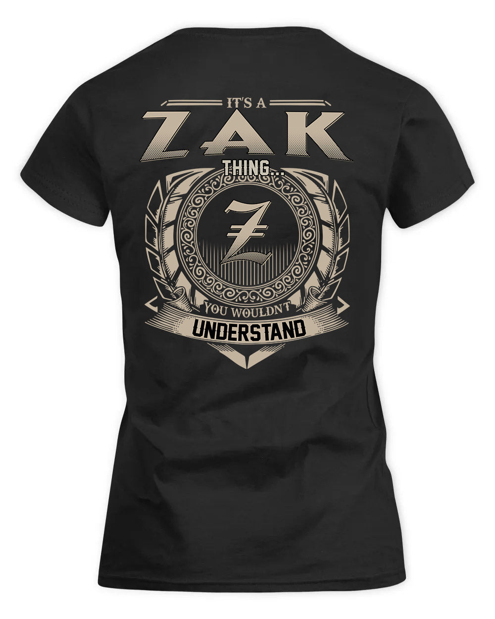 ZAKI HH88-K2–Personalized Name Quote Apparel “It’s a/an NAME Thing You Wouldn’t Understand”