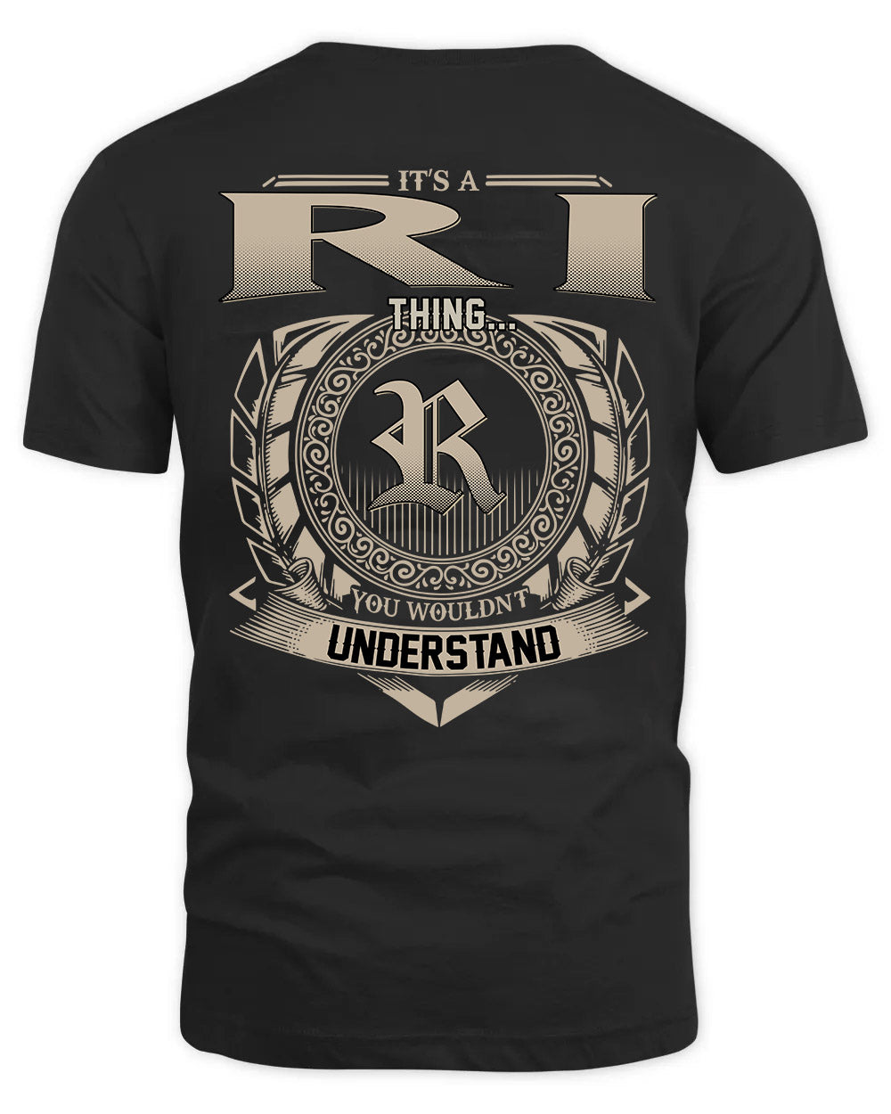 RI HH88-K2–Personalized Name Quote Apparel “It’s a/an NAME Thing You Wouldn’t Understand”