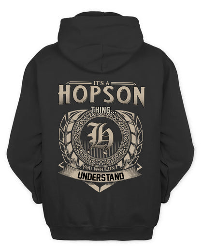 HOPSON HH88-K2–Personalized Name Quote Apparel “It’s a/an NAME Thing You Wouldn’t Understand”
