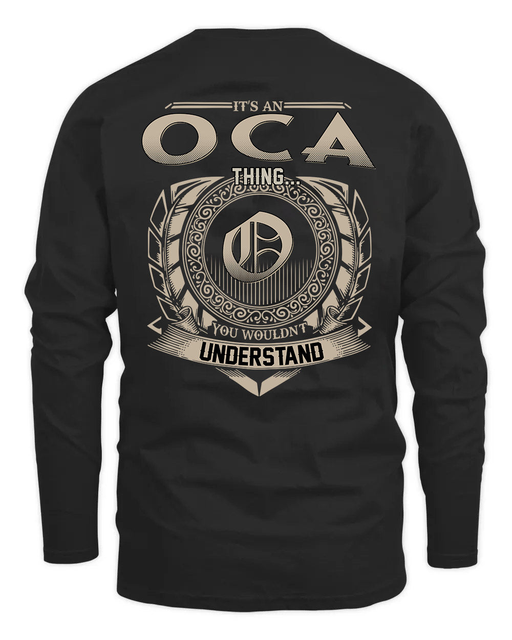 OCA HH88-K2–Personalized Name Quote Apparel “It’s a/an NAME Thing You Wouldn’t Understand”